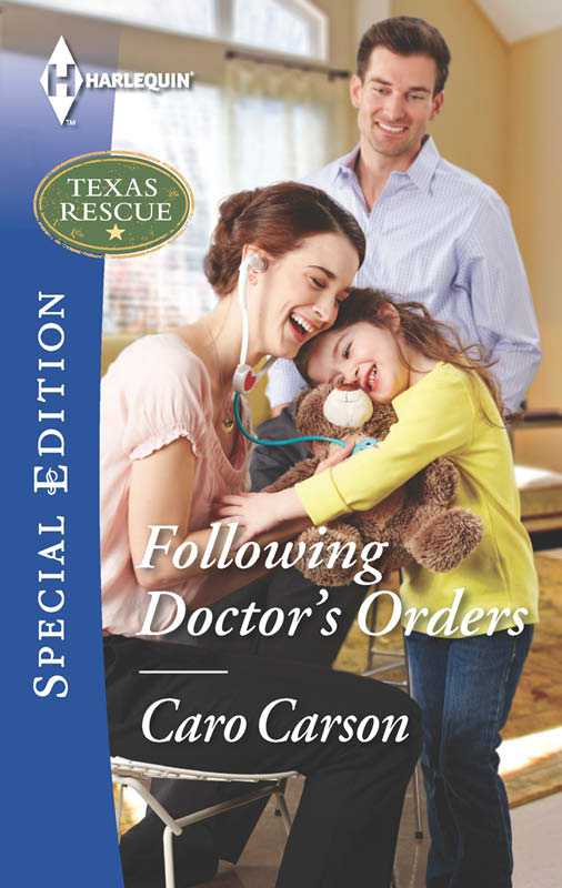 Following Doctor's Orders (2015) by Caro Carson