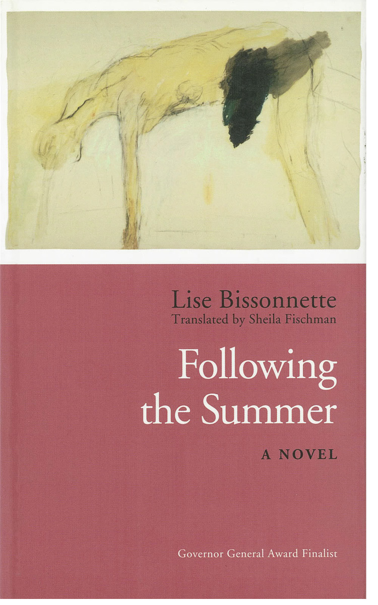 Following the Summer (2013) by Lise Bissonnette