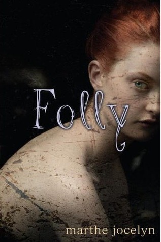 Folly by Marthe Jocelyn