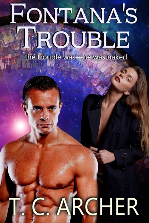 Fontanas Trouble by T. C. Archer