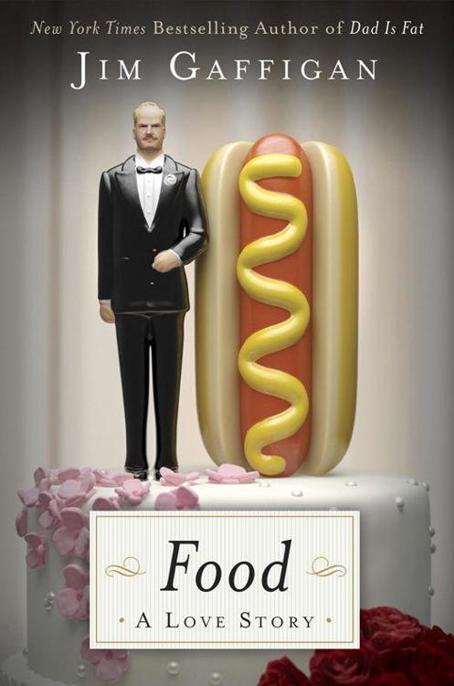 Food: A Love Story by Jim Gaffigan