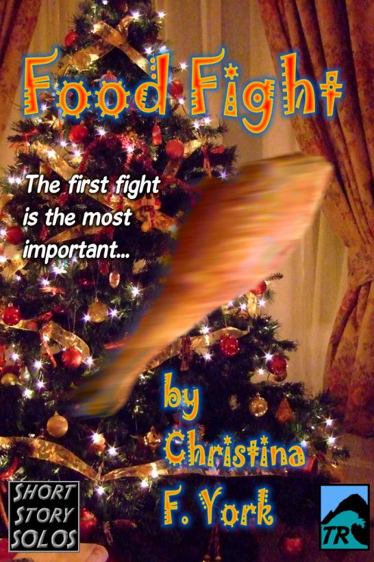 Food Fight-A Holiday Short Short Story by Christina F. York