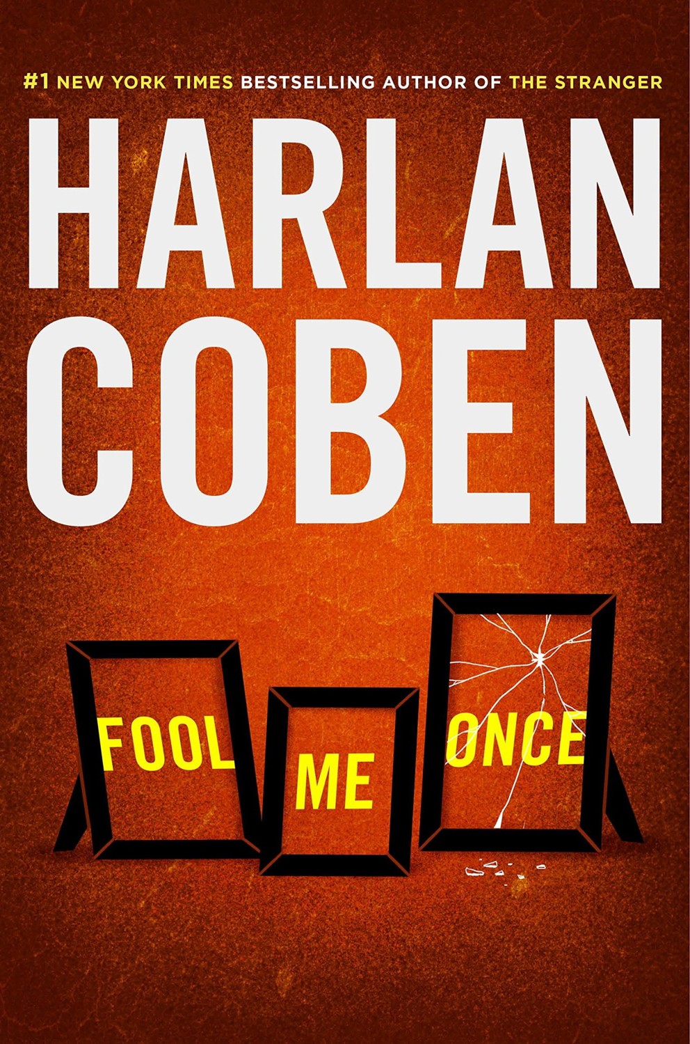 Fool Me Once by Harlan Coben