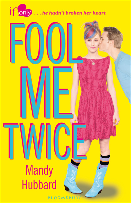 Fool Me Twice by Mandy Hubbard