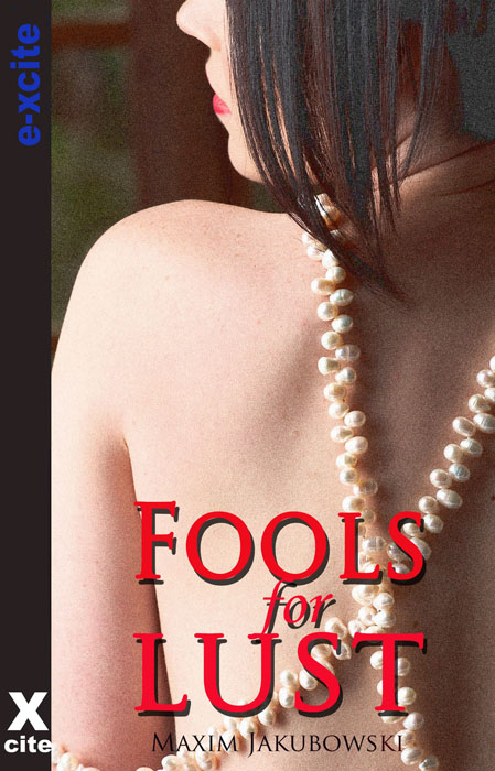 Fools for Lust