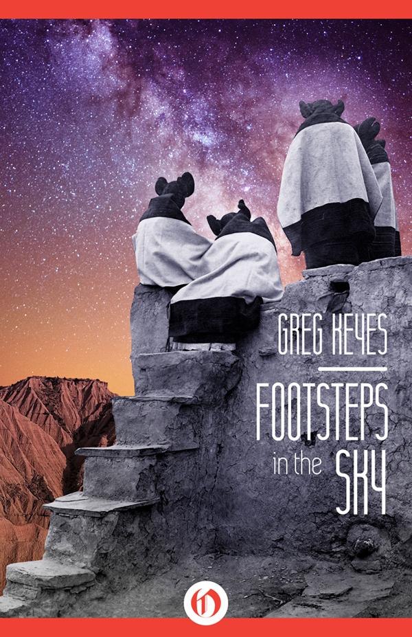 Footsteps in the Sky by Greg Keyes