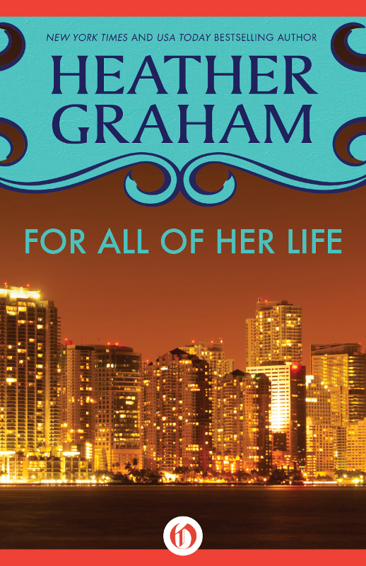 For All of Her Life by Heather Graham