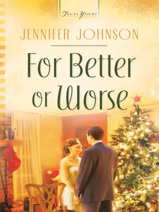 For Better or Worse (2009) by Jennifer Johnson