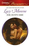 For Duty's Sake (2006) by Lucy Monroe