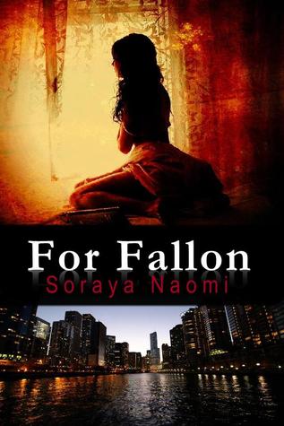 For Fallon (2014) by Soraya Naomi