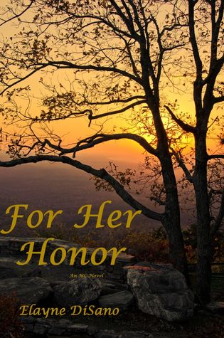 For Her Honor (2000) by Elayne DiSano