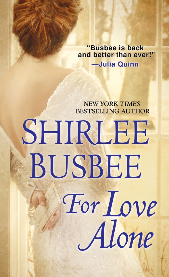 For Love Alone by Shirlee Busbee