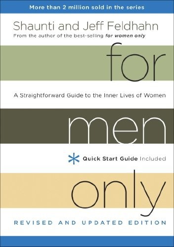 FOR MEN ONLY by Shaunti Feldhahn