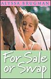 For Sale or Swap (2006)