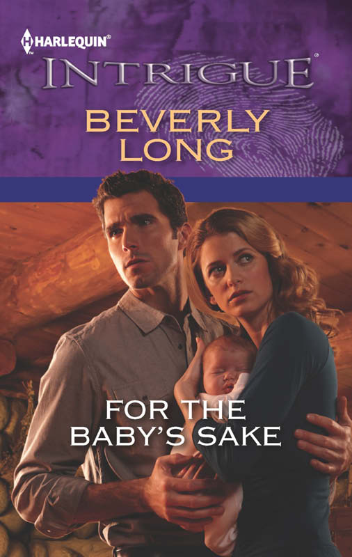 FOR THE BABY'S SAKE by Beverly Long