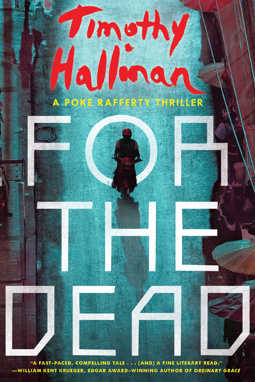 For the Dead (2014) by Timothy Hallinan