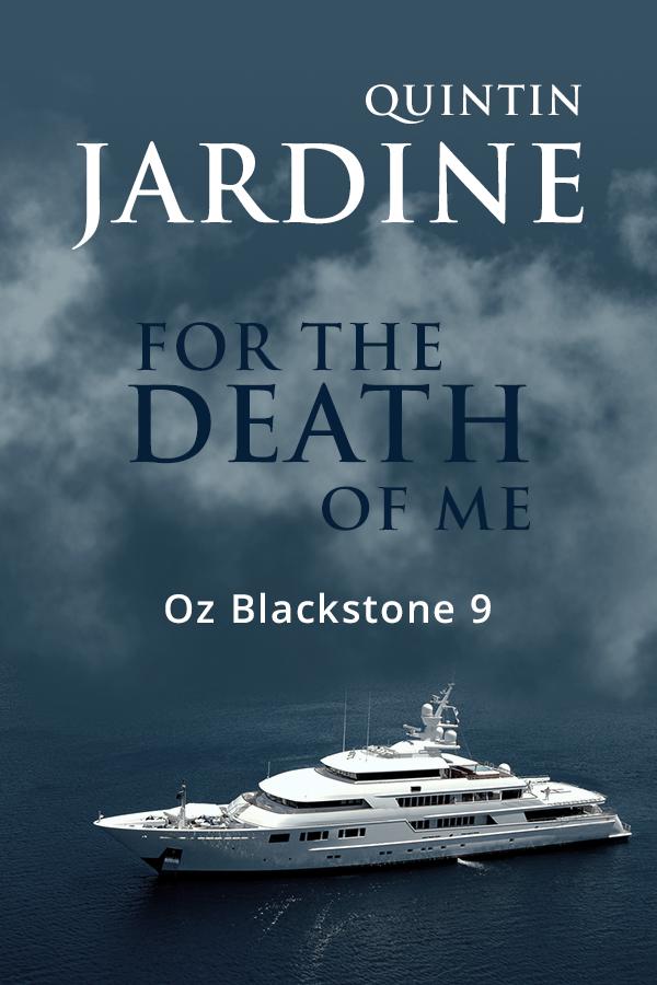 For The Death Of Me by Jardine, Quintin