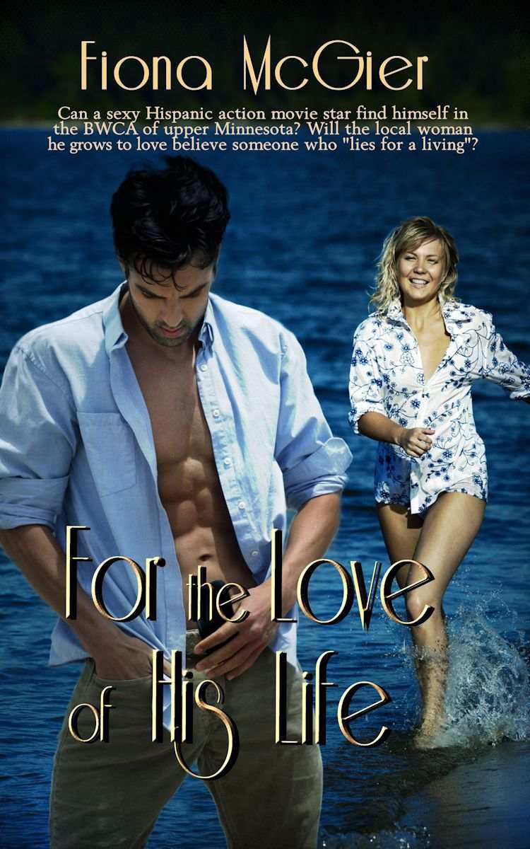 For the Love of His Life by McGier, Fiona