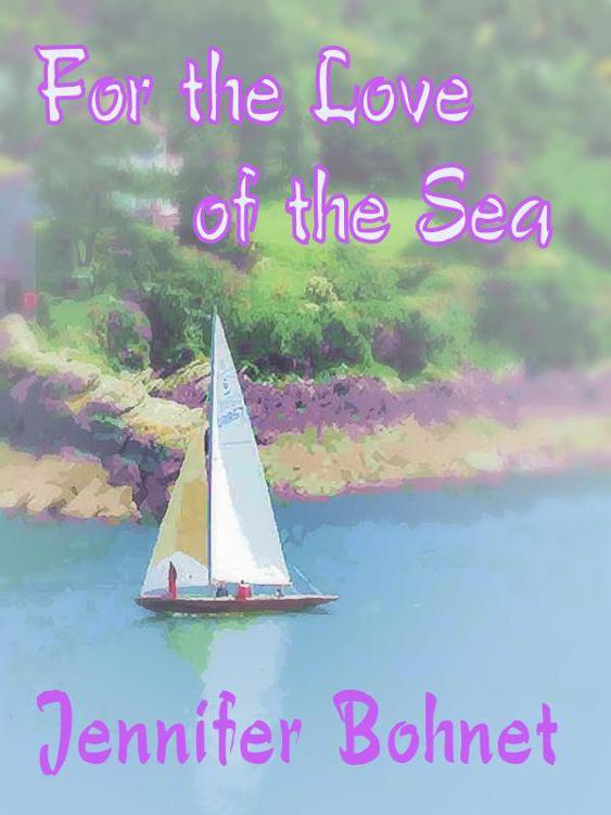 FOR THE LOVE OF THE SEA