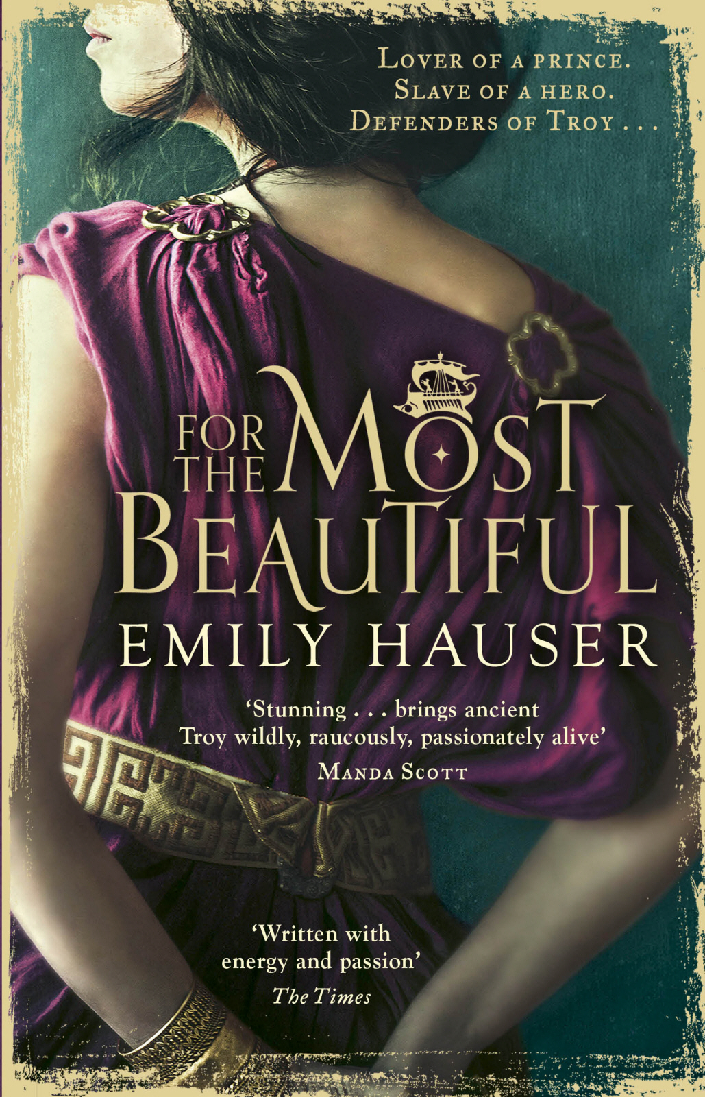 For the Most Beautiful by Emily Hauser