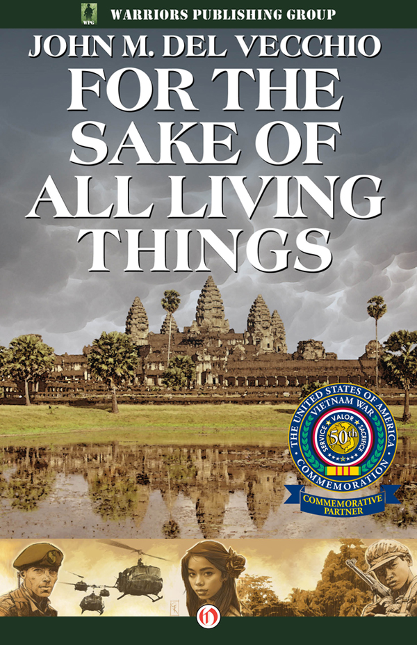 For the Sake of All Living Things by John M. Del Vecchio