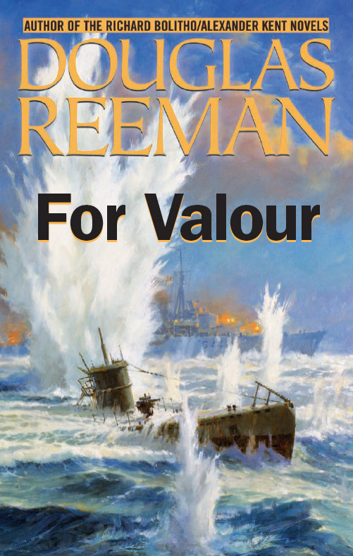For Valour by Douglas Reeman