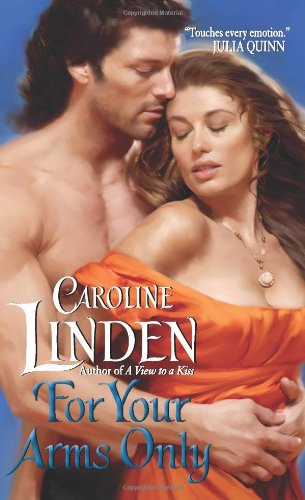 For Your Arms Only by Linden, Caroline