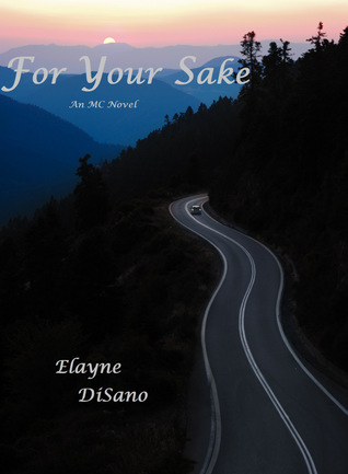 For Your Sake (2000) by Elayne DiSano