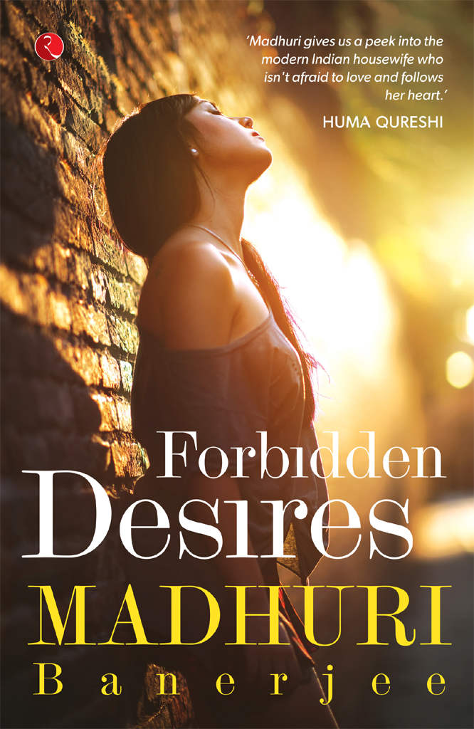 Forbidden Desires by Banerjee, Madhuri