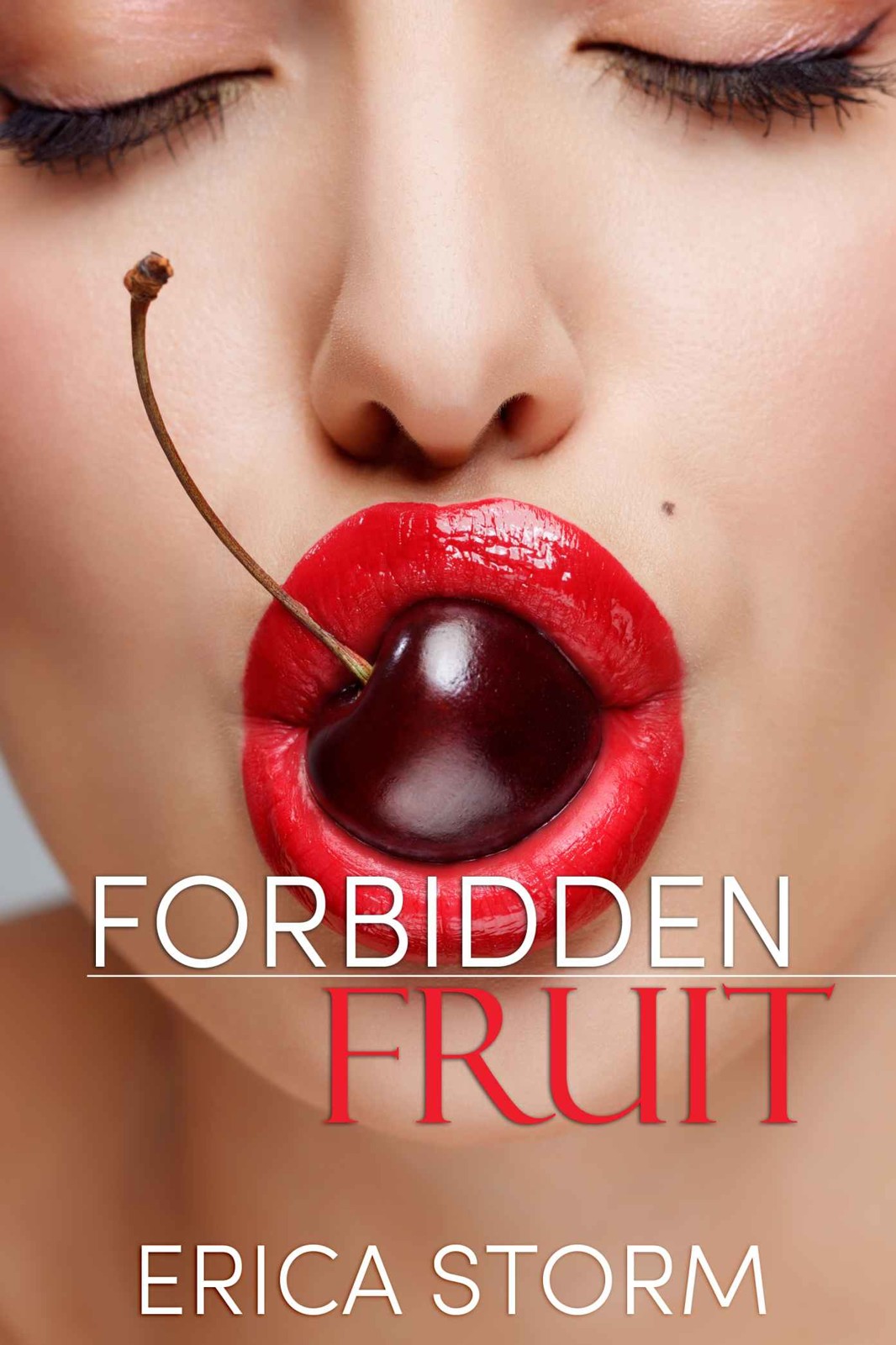 Forbidden Fruit by Erica Storm