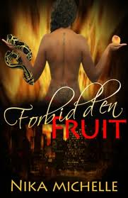 Forbidden Fruit by Michelle, Nika