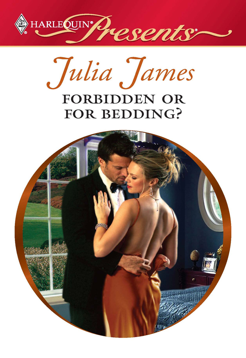 Forbidden or For Bedding? (2010) by Julia James