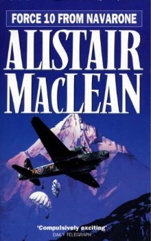 Force 10 from Navarone (1978) by Alistair MacLean