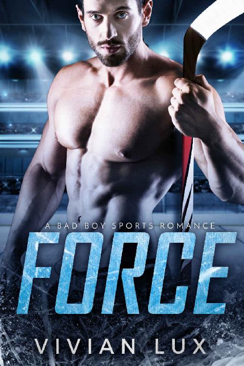 FORCE: A Bad Boy Sports Romance