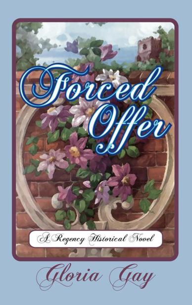 Forced Offer by Gloria Gay