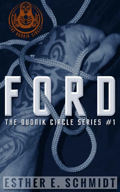 Ford: The Dudnik Circle Book 1 by Esther E. Schmidt