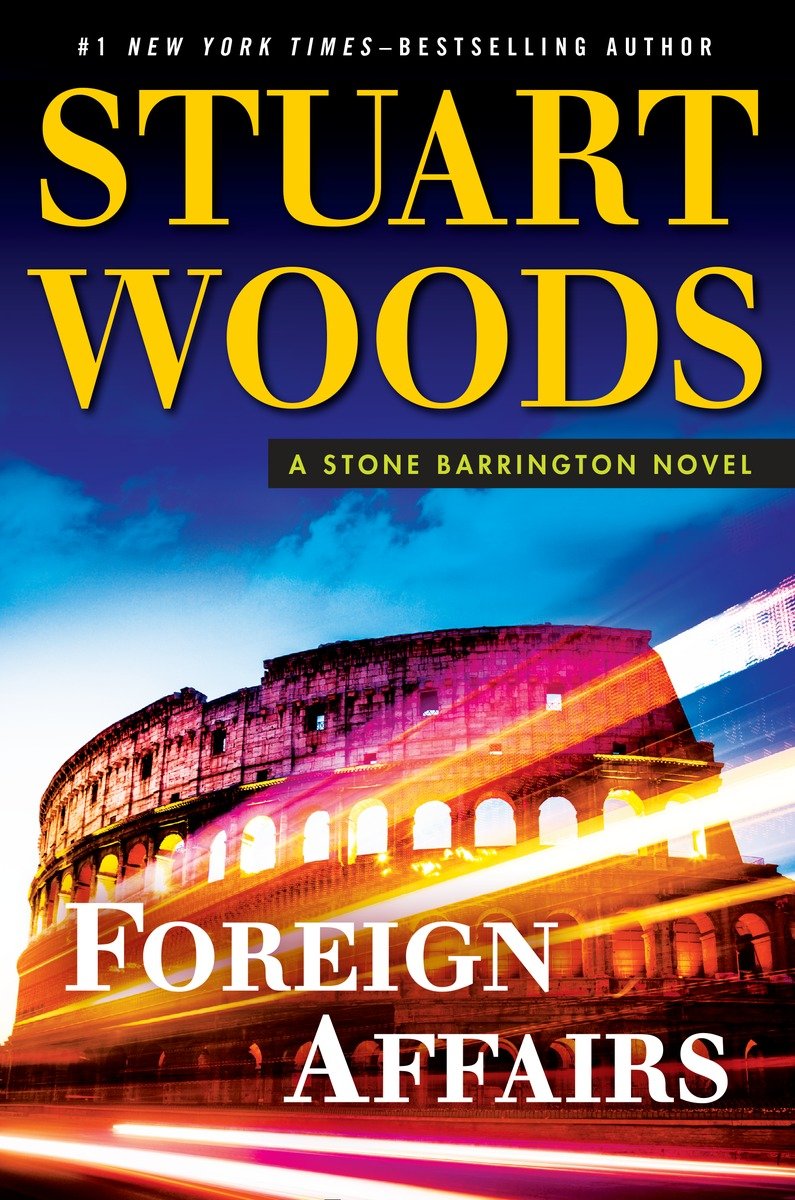 Foreign Affairs (2015) by Stuart Woods