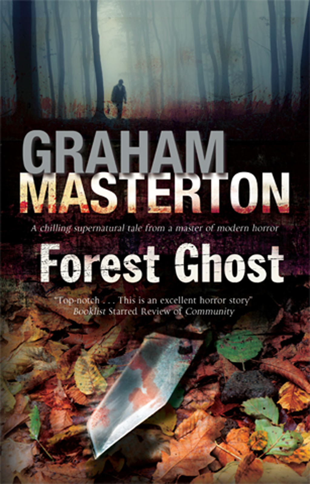 Forest Ghost (2013) by Graham Masterton