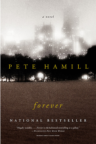 Forever by Pete Hamill