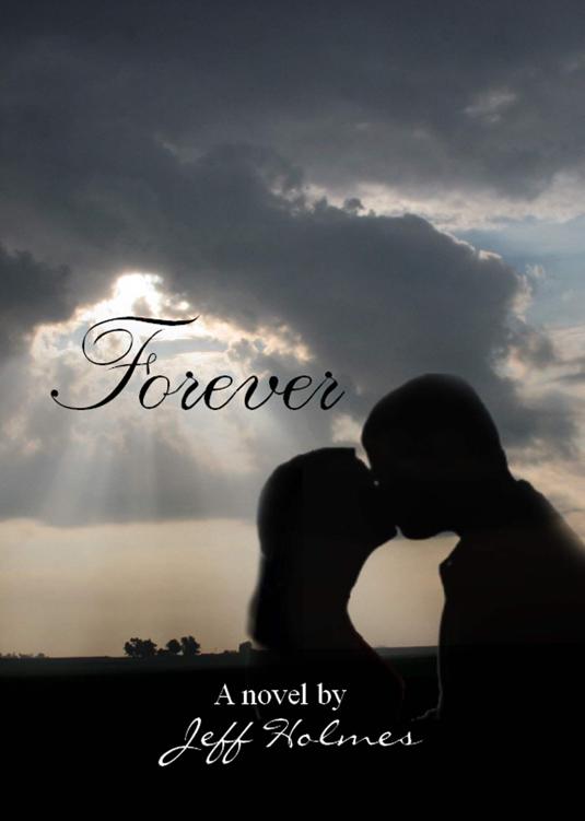 Forever by Holmes, Jeff