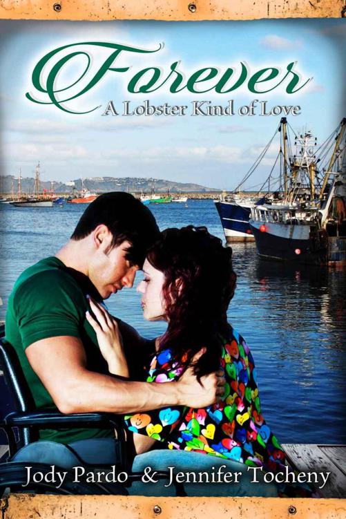 Forever: A Lobster Kind Of Love by Pardo, Jody