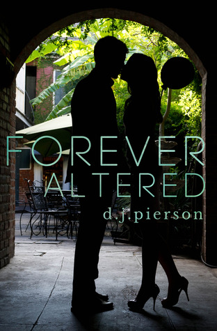 Forever Altered (2000) by D.J. Pierson