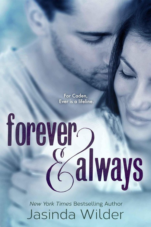 Forever & Always: The Ever Trilogy (Book 1) by Jasinda Wilder
