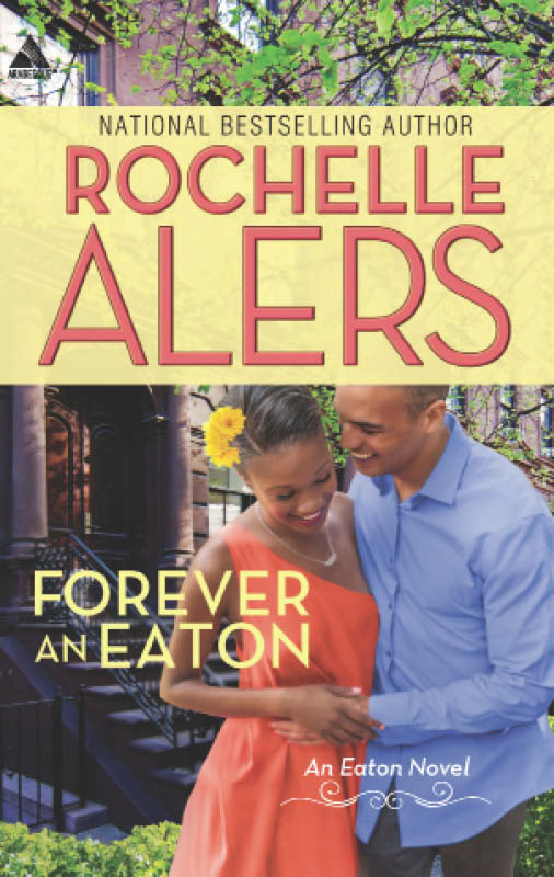 Forever an Eaton: Bittersweet Love\Sweet Deception (2013) by Rochelle Alers