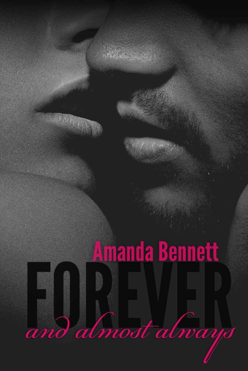 Forever and Almost Always by Bennett, Amanda