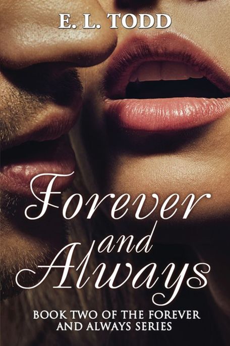 Forever and Always by E. L. Todd