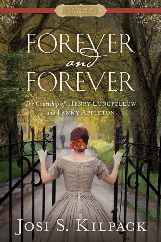 Forever and Forever (Historical Proper Romance) by Josi S. Kilpack