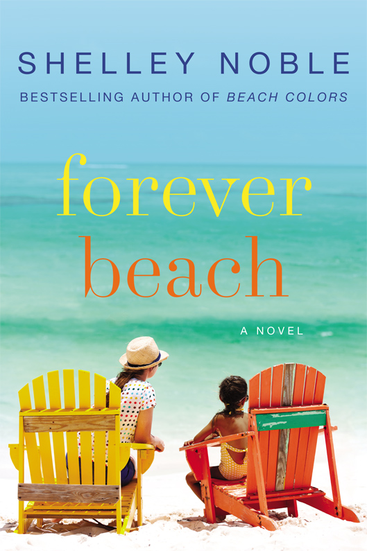 Forever Beach (2016) by Shelley Noble