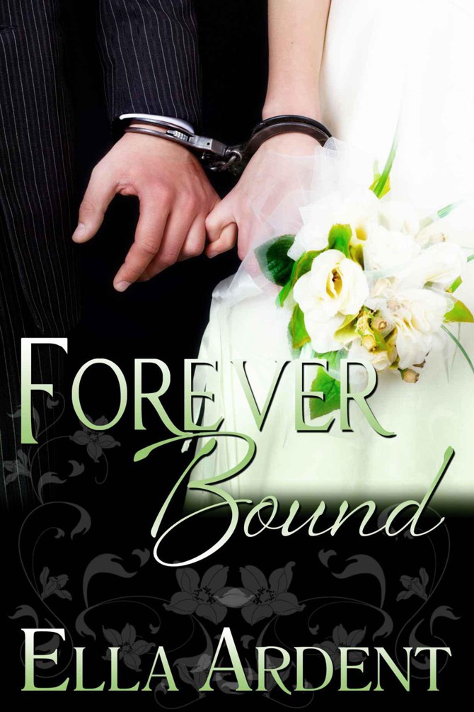 Forever Bound by Ella Ardent