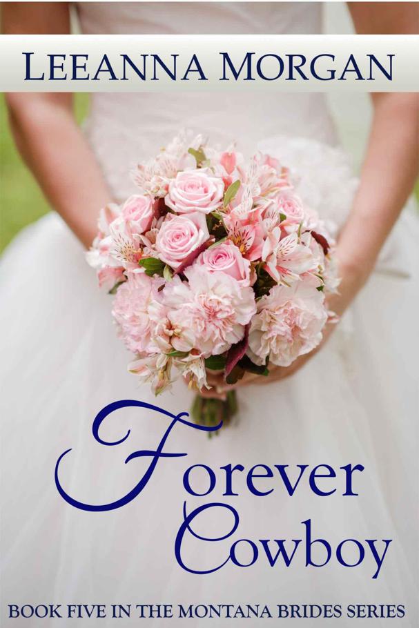 Forever Cowboy (Montana Brides Book 5)